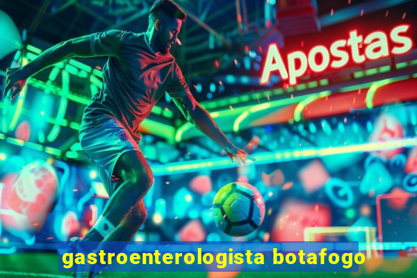 gastroenterologista botafogo